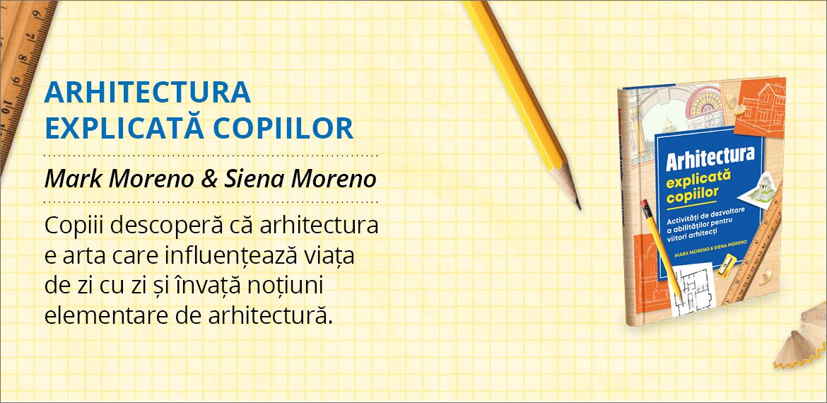 ARHITECTURA EXPLICATĂ...