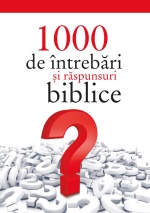 1000_de_intrebari_si_raspunsuri_biblice_c1