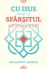 cu_isus_pana_la_sfarsitul_apocalipsei_c1