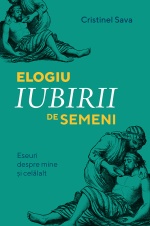 elogiu_iubirii_de_semeni_c1